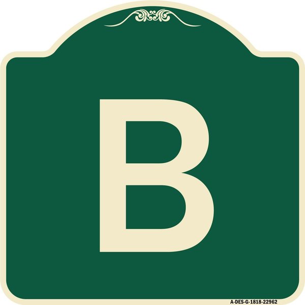 Signmission Designer Series Sign W/ Letter B, Green & Tan Heavy-Gauge Aluminum Sign, 18" x 18", G-1818-22962 A-DES-G-1818-22962